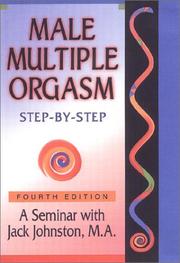 Cover of: Male Multiple Orgasm: Step-by-Step (4th Edition)