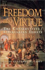 Cover of: Freedom and virtue by edited by George W. Carey.