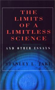 Cover of: The Limits of a Limitless Science and Other Essays by Stanley L. Jaki