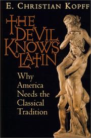 Cover of: The Devil Knows Latin by E. Christian Kopff