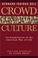 Cover of: Crowd culture