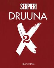 Cover of: Druuna X 2 by Paolo Eleuteri Serpieri