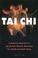Cover of: The Complete Illustrated Guide to Tai Chi