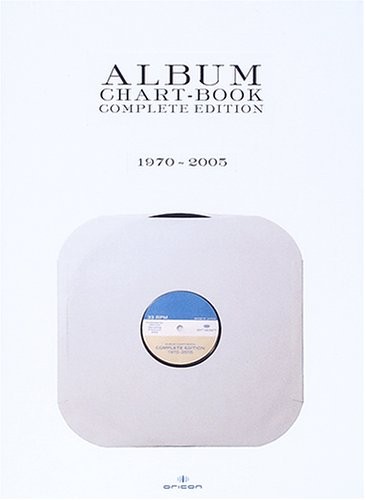 ALBUM CHART-BOOK COMPLETE EDITION 1970~2005 by 