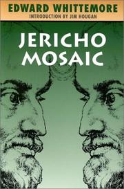 Cover of: Jericho Mosaic (The Jerusalem Quartet, Volume 4) by Edward Whittemore