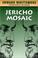 Cover of: Jericho Mosaic (The Jerusalem Quartet, Volume 4)