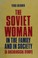 Cover of: The Soviet woman in the family and in society