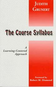 Cover of: The Course Syllabus by Judith Grunert, Judith Grunert