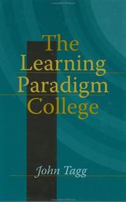 Cover of: The learning paradigm college by John Tagg