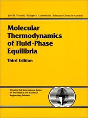 Cover of: Molecular thermodynamics of fluid-phase equilibria. by J. M. Prausnitz