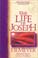 Cover of: The life of Joseph