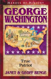 Cover of: George Washington: true patriot