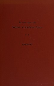 Cover of: An account of travels into the interior of southern Africa: in the years 1797 and 1798
