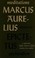Cover of: Meditations [of] Marcus Aurelius. Enchiridion