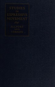 Cover of: Studies in expressive movement by Gordon W. Allport