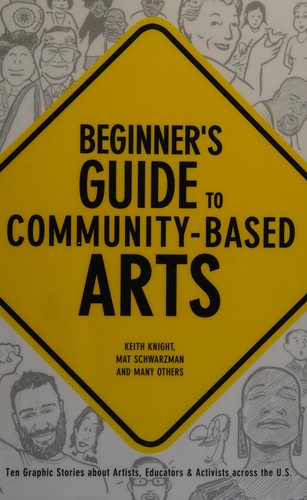 Beginner´s guide to community-based Arts by 