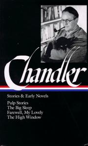 Later novels and other writings by Raymond Chandler