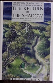 Cover of: The return of the shadow by J.R.R. Tolkien