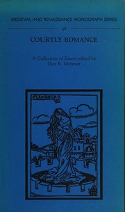 Cover of: Courtly romance: a collection of essays