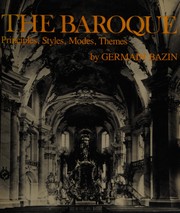 Cover of: The Baroque: Principles, Styles, Modes, Themes