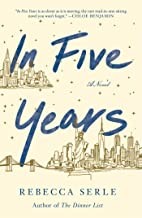 In five years by Rebecca Serle