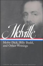 Cover of: Moby-Dick, Billy Budd, and other writings by Herman Melville