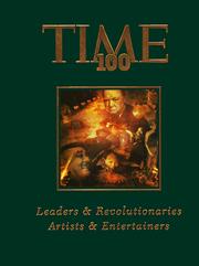 Cover of: Time 100: leaders & revolutionaries : artists & entertainers