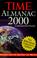Cover of: The Time Almanac 2000 (Time Almanac (Paper), 2000)