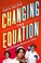 Cover of: Changing the Equation: 50+ US Black Women in STEM
