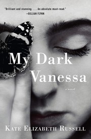 My dark Vanessa by Kate Elizabeth Russell, Grace Gummer, Russell  Kate Elizab