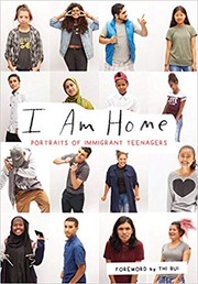 Cover of: I Am Home: Portraits of Immigrant Teenagers