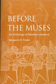 Before The Muses by Benjamin R. Foster