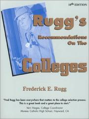 Cover of: Rugg's Recommendations on the Colleges (18th Edition) (Rugg's Recommendations on the Colleges)