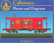 Cover of: Baltimore and Ohio Cabooses Vol. 1: Photos and Diagrams