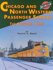 Cover of: Chicago and North Western System Passenger Service: The Postwar Years