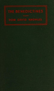 Cover of: The Benedictines by Knowles, David