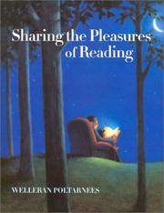 Cover of: Sharing the Pleasures of Reading by Welleran Poltarnees