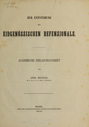 Cover of: Zur Entstehung des eidgenóssischen Defensionals: academische Einladungsschrift