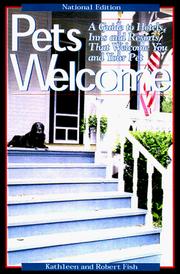 Cover of: Pets Welcome by Kathleen DeVanna Fish, Robert Fish