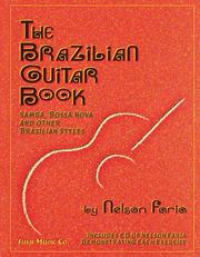 The Brazilian Guitar Book by Nelson Faria