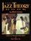 Cover of: The Jazz Theory Book