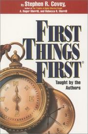 Cover of: First Things First by Stephen R. Covey
