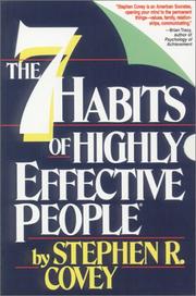 Cover of: The 7 Habits of Highly Effective People by Stephen R. Covey