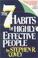 Cover of: The 7 Habits of Highly Effective People