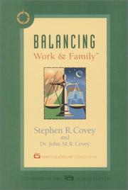 Cover of: Balancing Work & Family by Stephen R. Covey, Stephen R. Covey