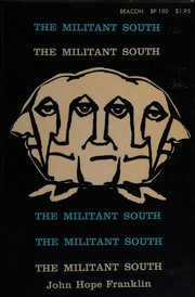 Cover of: The militant South, 1800-1861