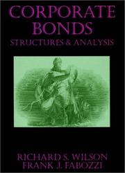 Cover of: Corporate Bonds by Richard S. Wilson, Frank J. Fabozzi