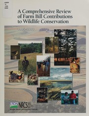 A comprehensive review of Farm Bill contributions to wildlife conservation, 1985-2000