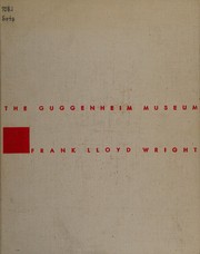 Cover of: The Solomon R. Guggenheim Museum. by Solomon R. Guggenheim Foundation.