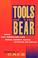 Cover of: Tools of the Bear